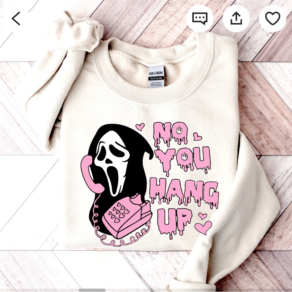 “No, You Hang Up”  Halloween Sweatshirt